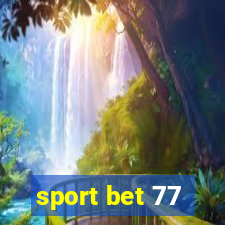 sport bet 77